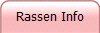 Rassen Info